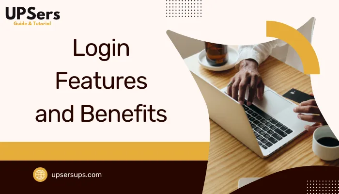 Login Features and Benefits