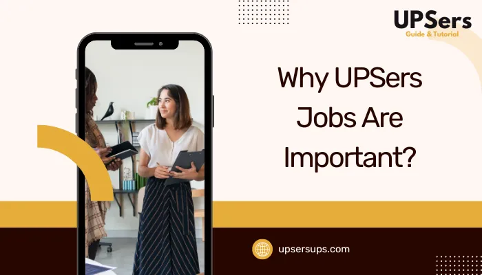 Why UPSers Jobs Are Important